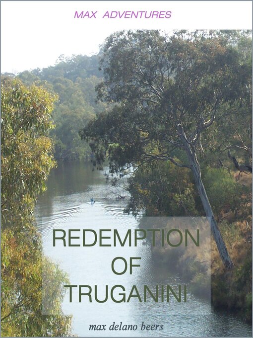 Title details for Redemption of Truganini by Max Delano Beers - Wait list